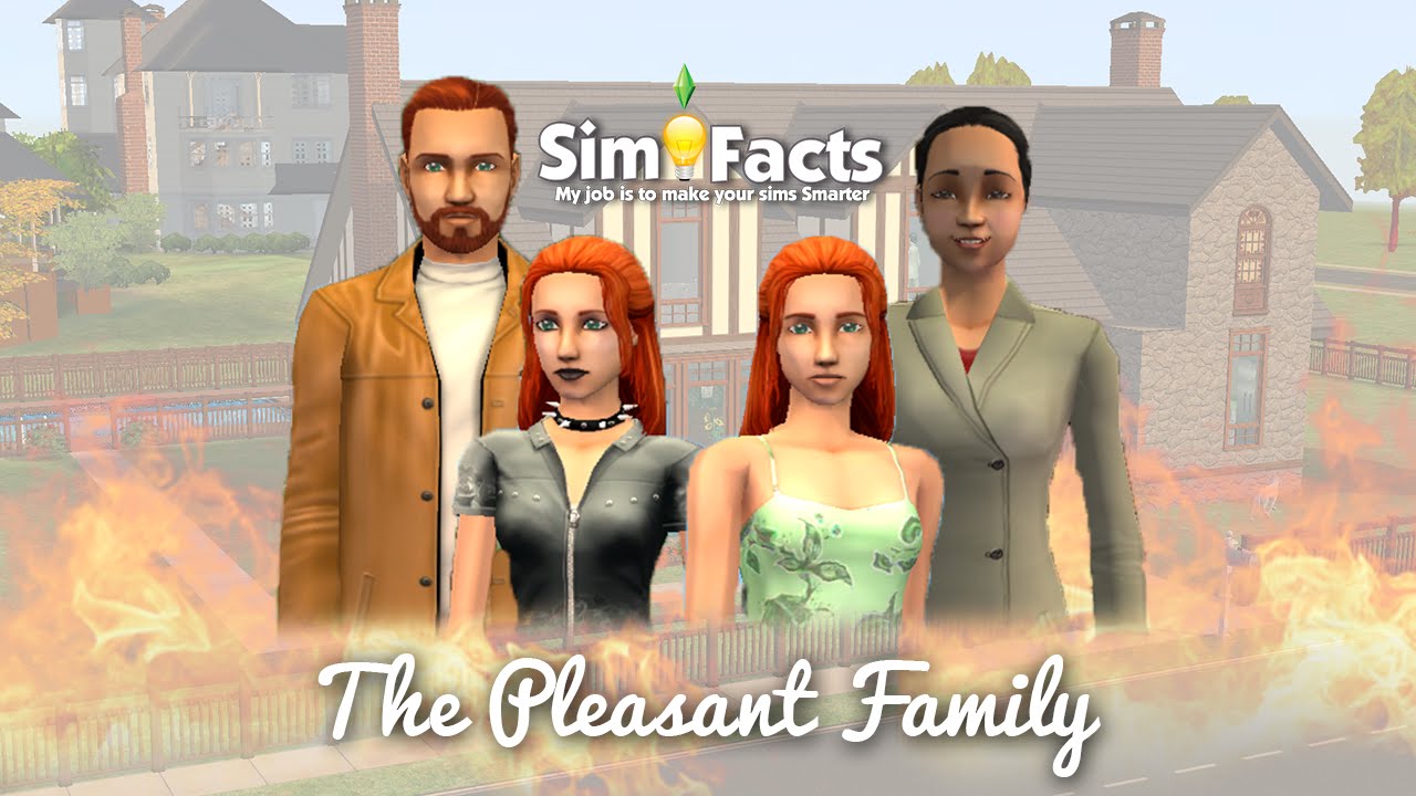 SimFacts: The Mystery of Pleasant Family (The Sims 2)