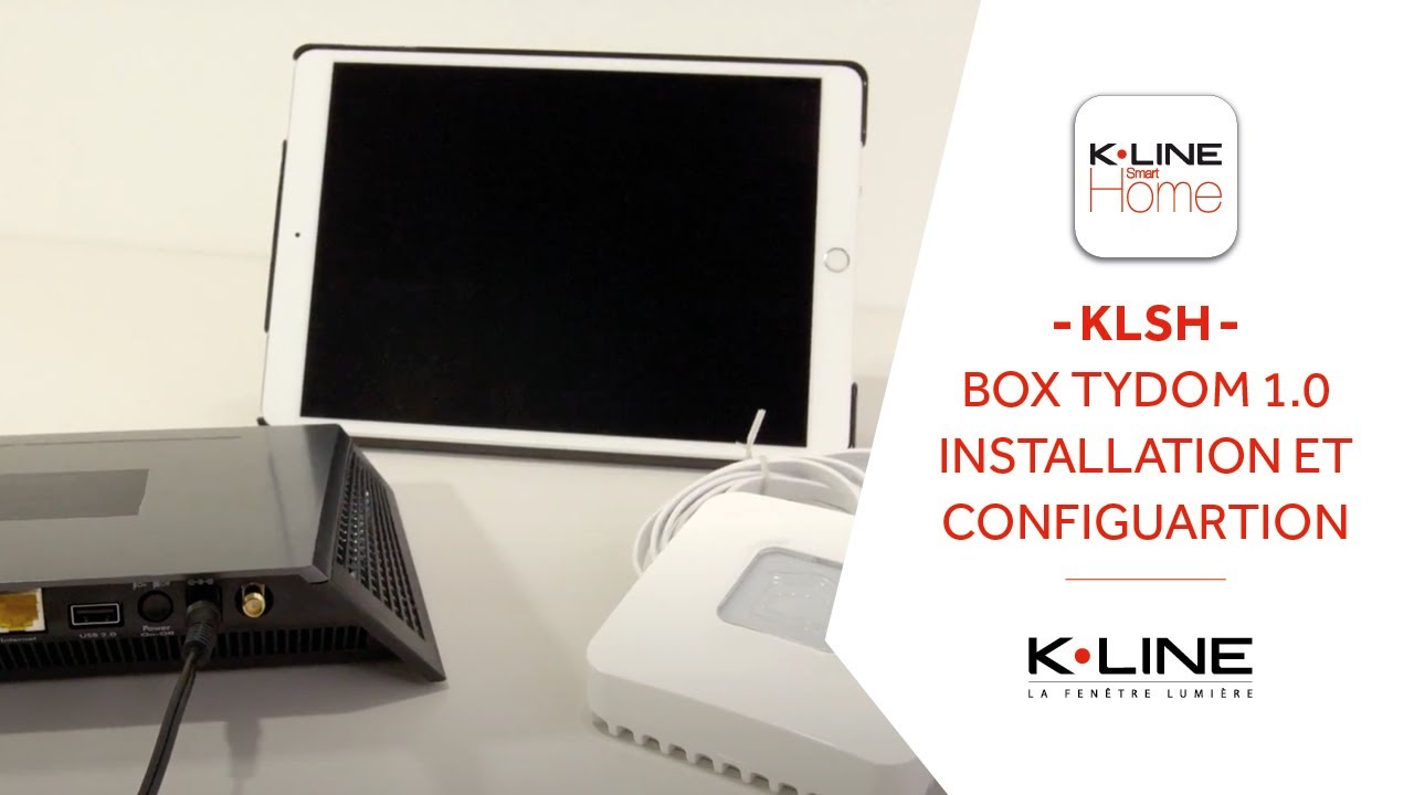 KL-SH : Box Tydom 1.0 -  Installation & configuration