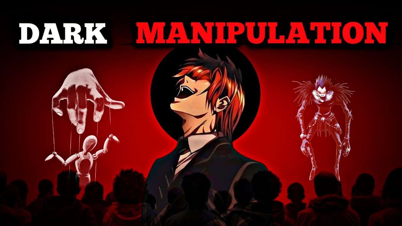 7 Dark Manipulation Secrets to  Control Anyone silently 