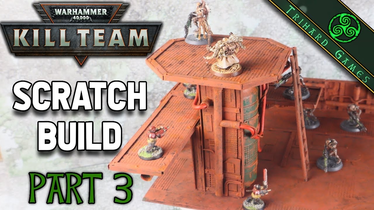 Kill Team  Scratch Build Part 3 :Trash Build! Trash Team?