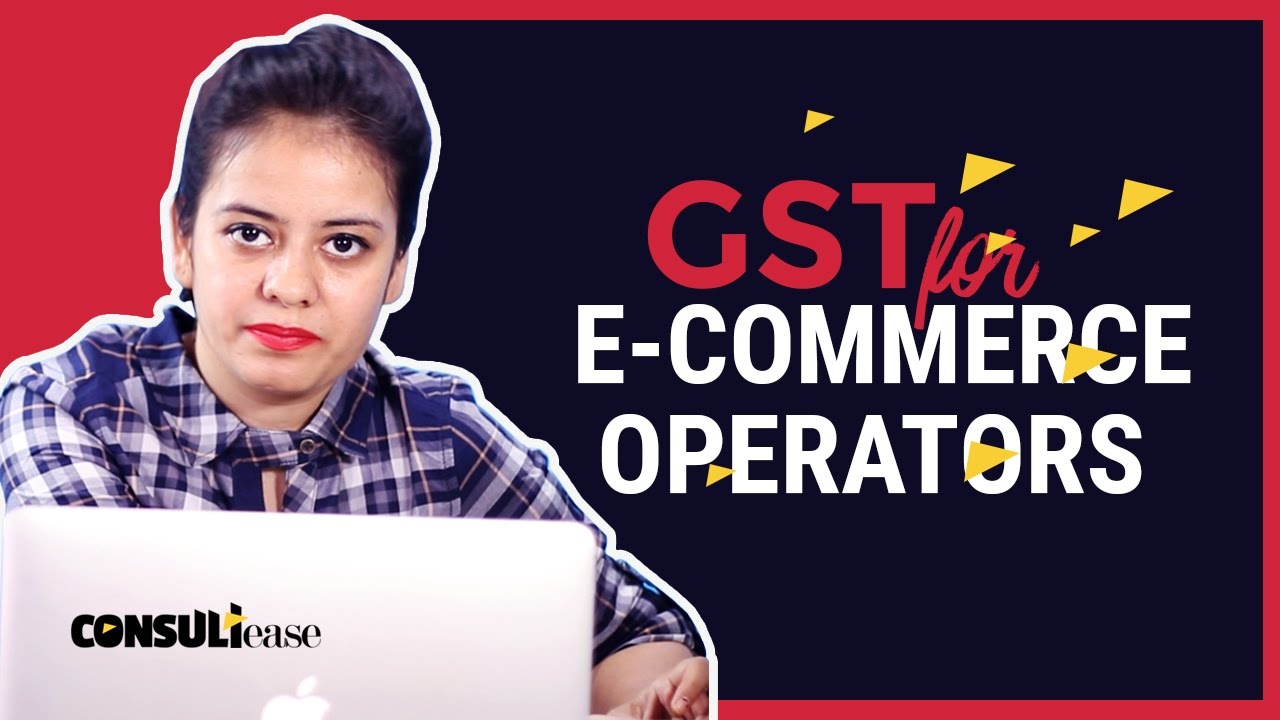 GST for eCommerce Operators/Portals explained in Hindi by Shaifaly Girdharwal