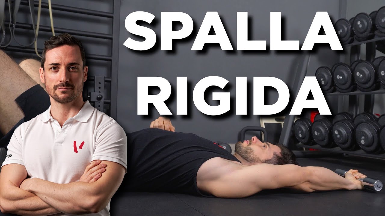 Spalla RIGIDA: i migliori ESERCIZI
