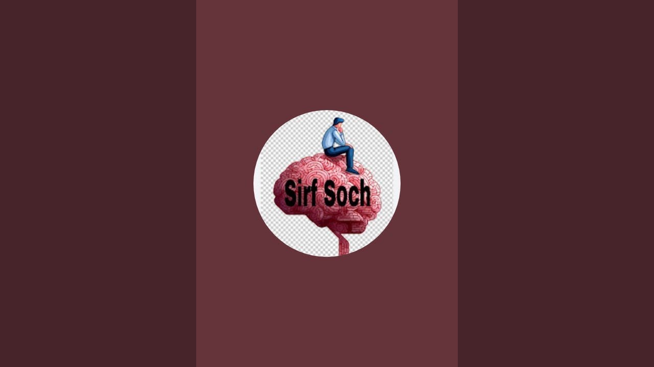 Sirf soch,motivation video, ਸਿਰਫ ਸੋਚ