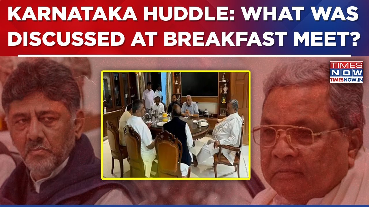 Karnataka Huddle: Big Talks At Breakfast Table As Siddaramaiah, DK Shivakumar Rift&nbsp;Widens?&nbsp;Watch