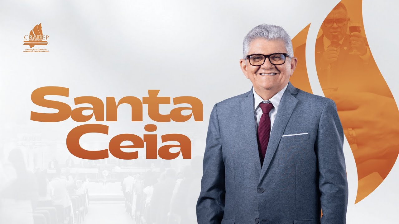 CULTO GERAL DE SANTA CEIA DA CEADEP JAN/26
