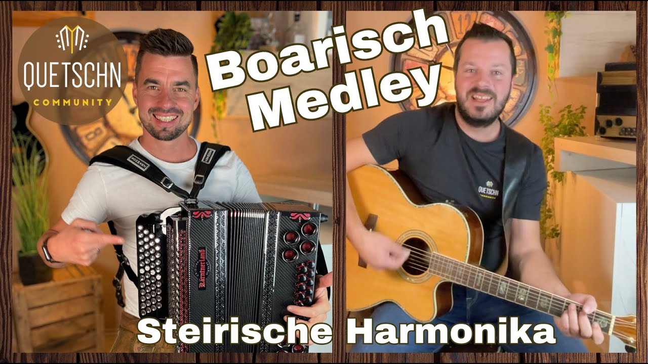 Boarisch Medley - Steirische Harmonika