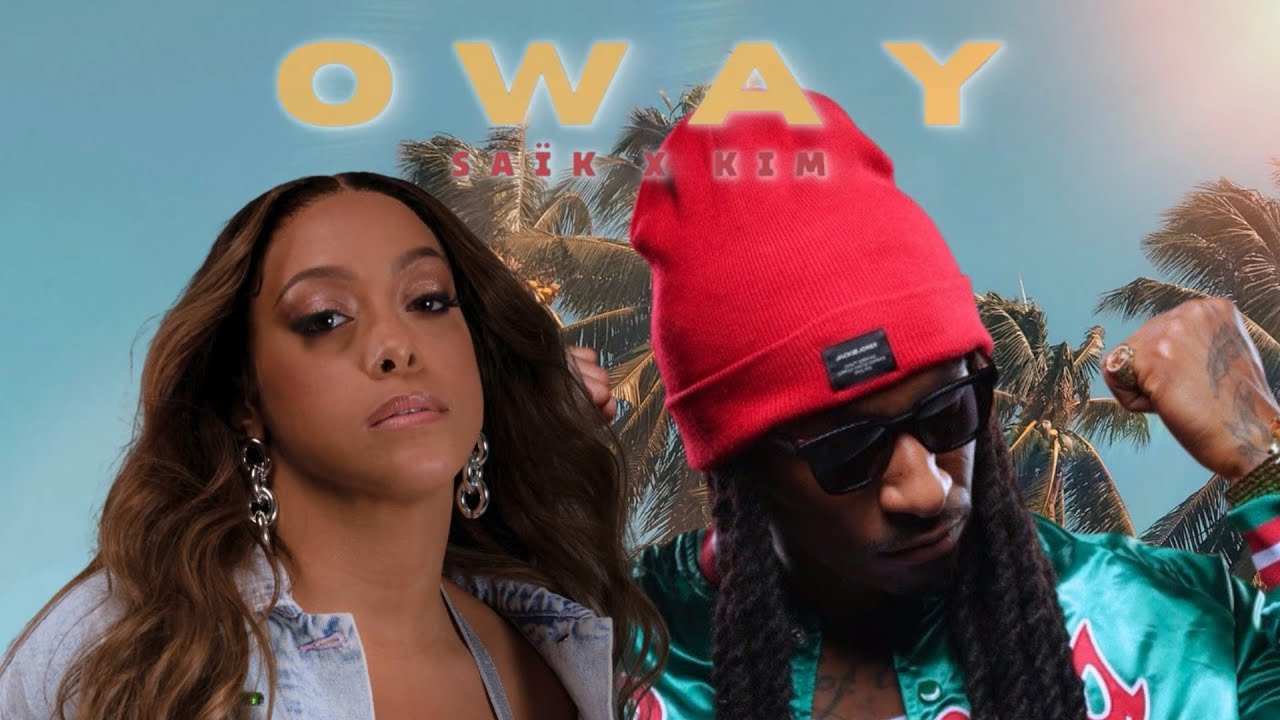 SA&Iuml;K x KIM - OWAY (Audio officiel)