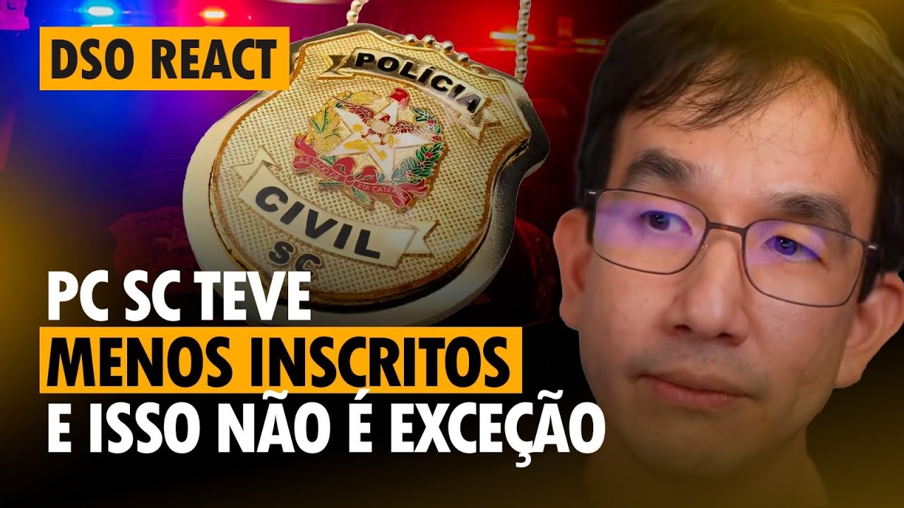 🚨DSO React: PC-SC teve menos inscritos — e isso não é exceção!