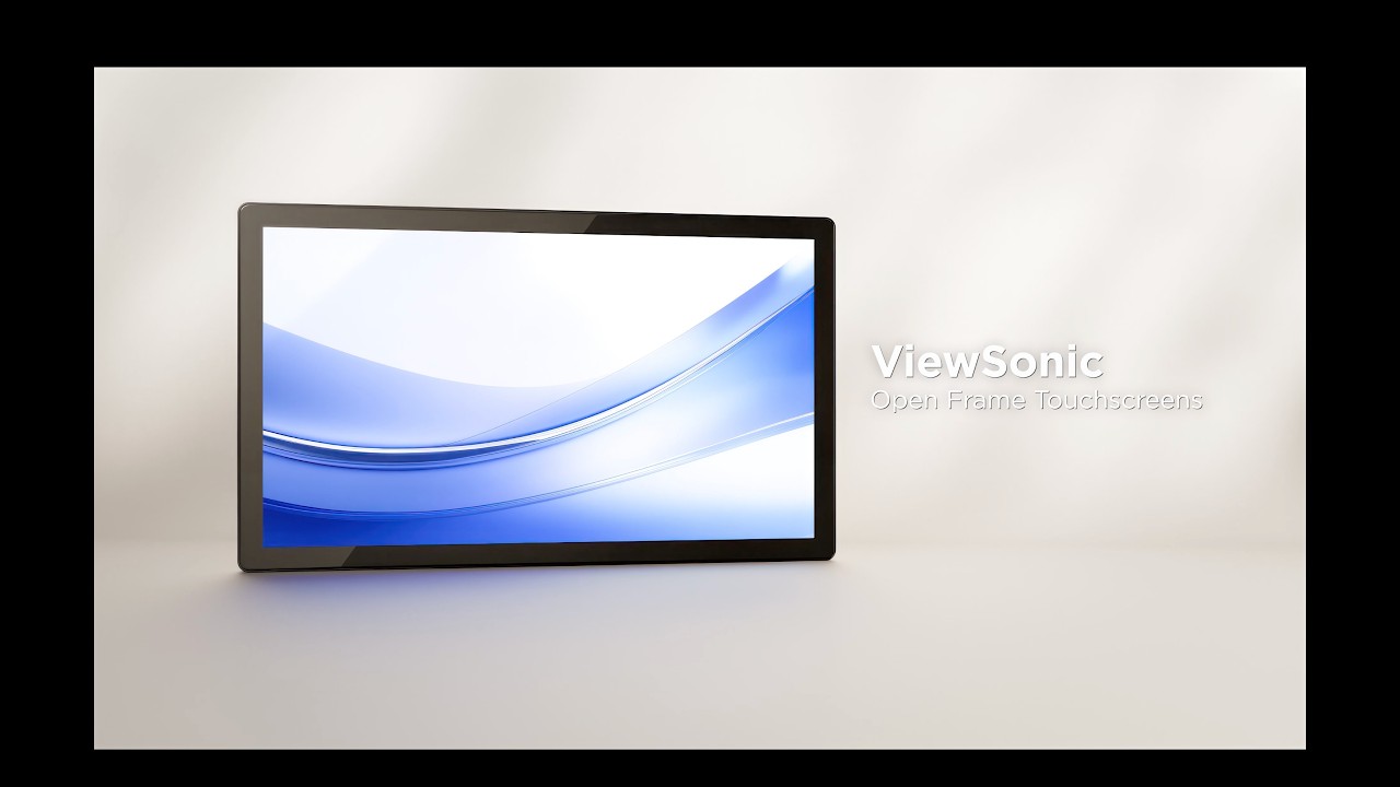ViewSonic Open Frame Touchscreens | A Touchscreen For Anything You Can Imagine