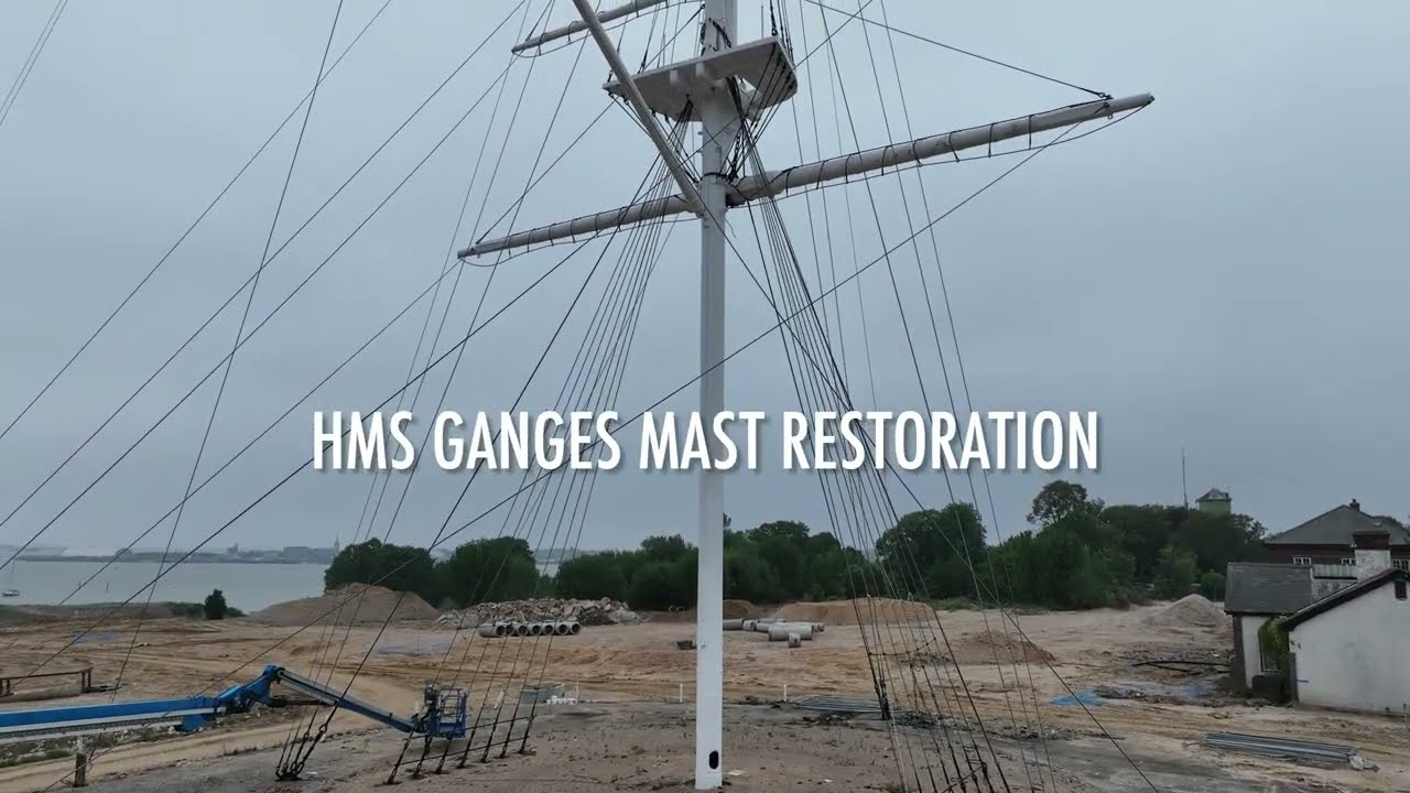 HMS GANGES MAST Restoration Completed    4K