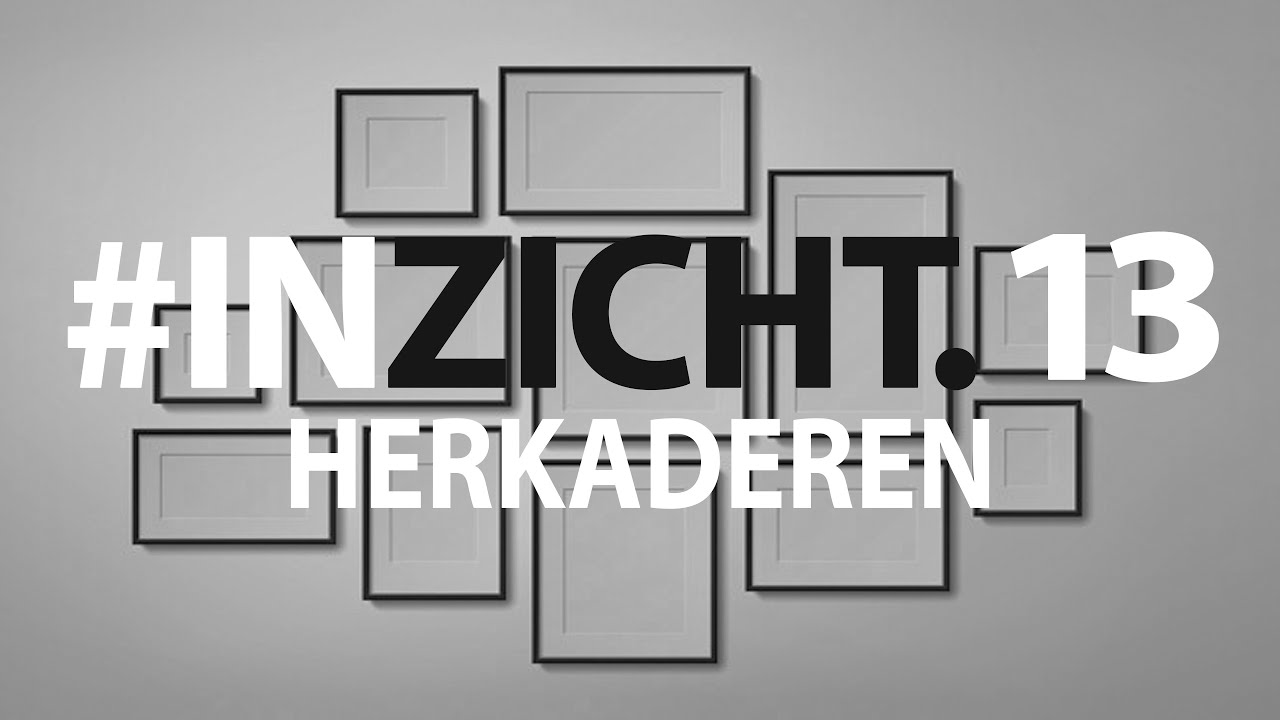 #inzicht 13 herkaderen