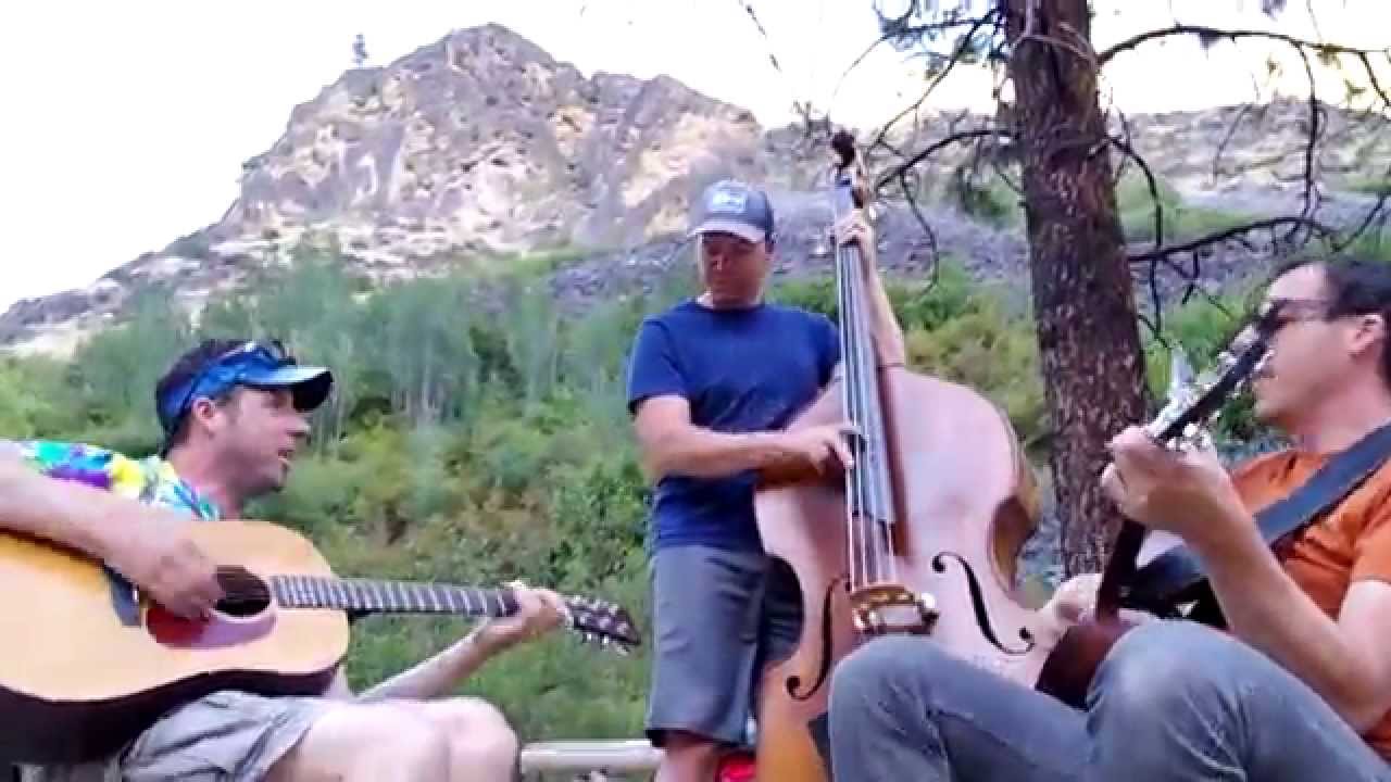 Bertha- Live From Camp Wilson Creek On The Middlefork Of the Salmon River