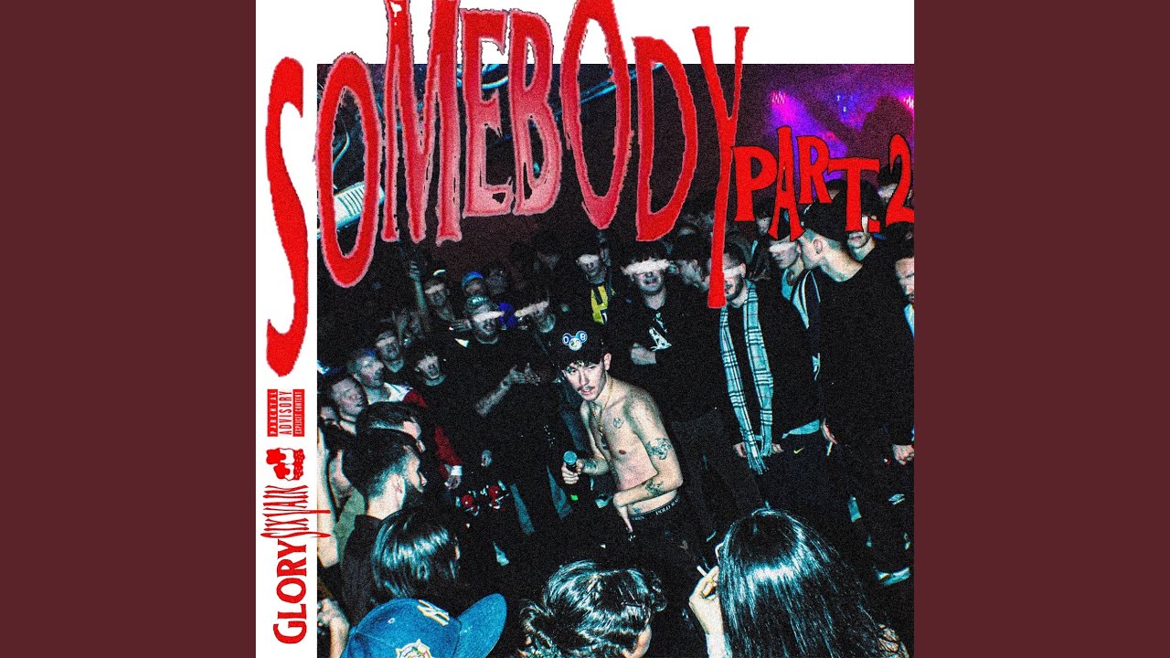 Somebody pt2
