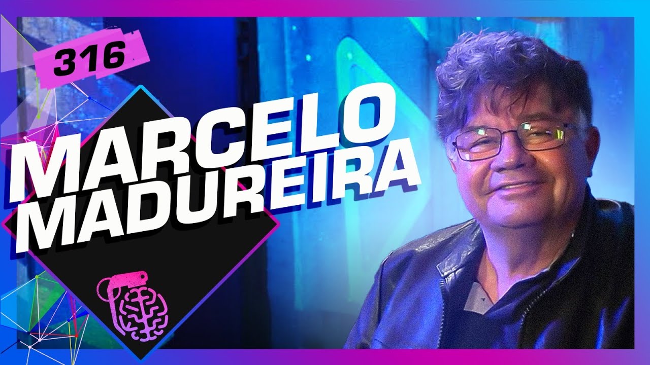MARCELO MADUREIRA - Intelig&ecirc;ncia Ltda. Podcast #316