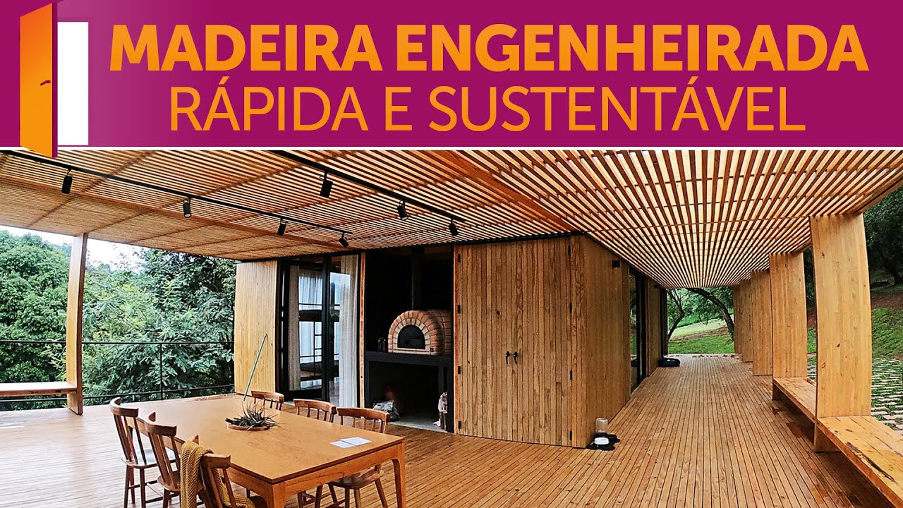 Madeira Engenheirada, a construção do futuro