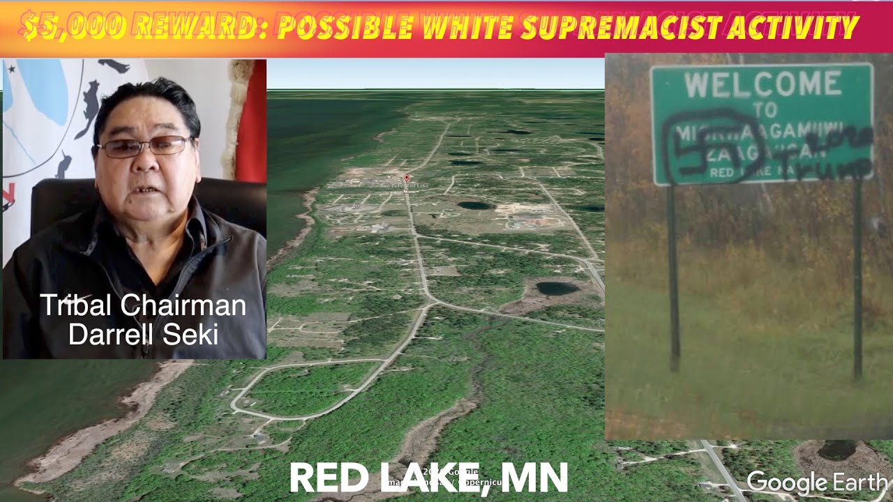 $5,000 REWARD: Possible White Supremacist Activity On Red Lake Nation
