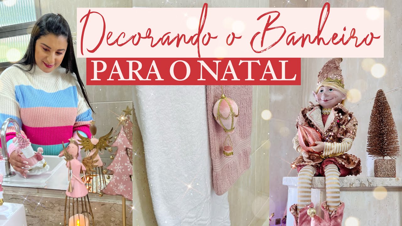 NATAL 2022 DECORAÇÃO DE NATAL NO BANHEIRO ROSE,DOURADO E BRANCO #natal2022 #decoraçãodenatal