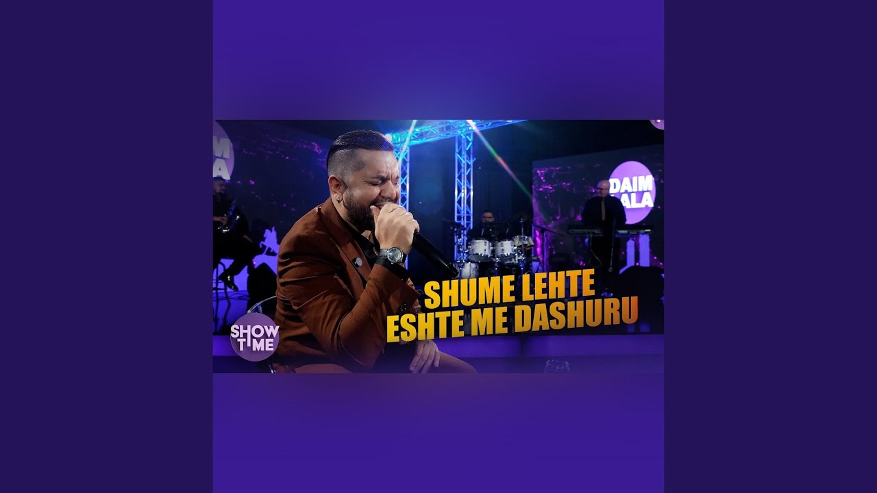 Shume lehte eshte me dashuru | SHOW TIME (LIVE)
