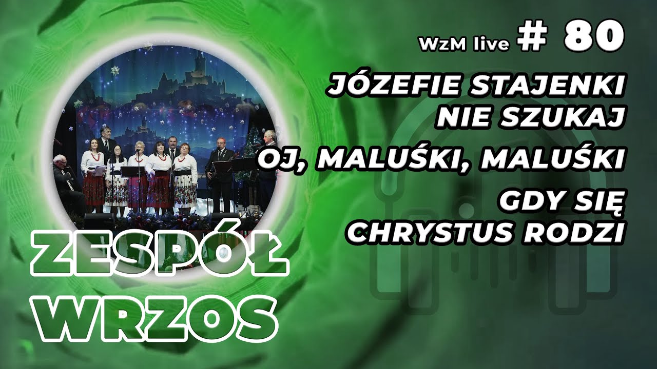 Zespół Wrzos - Kolędy | Wieczór z muzyką LIVE #80