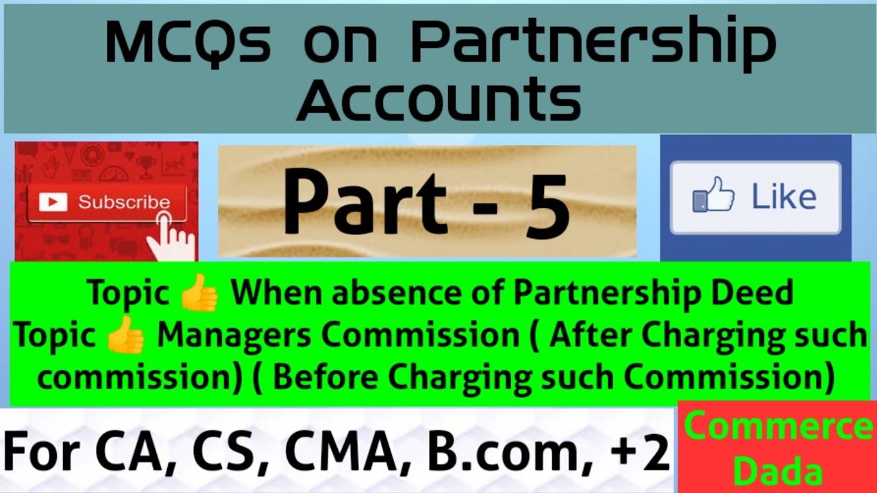 MCQs on Partnership Accounts | Part# 5| MCQs on Accounting for Partnership Firms | Managers Comm.