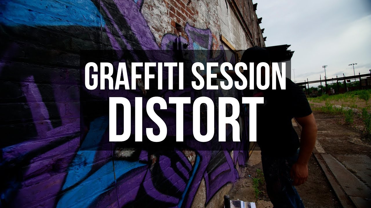 Graffiti Session: DISTORT