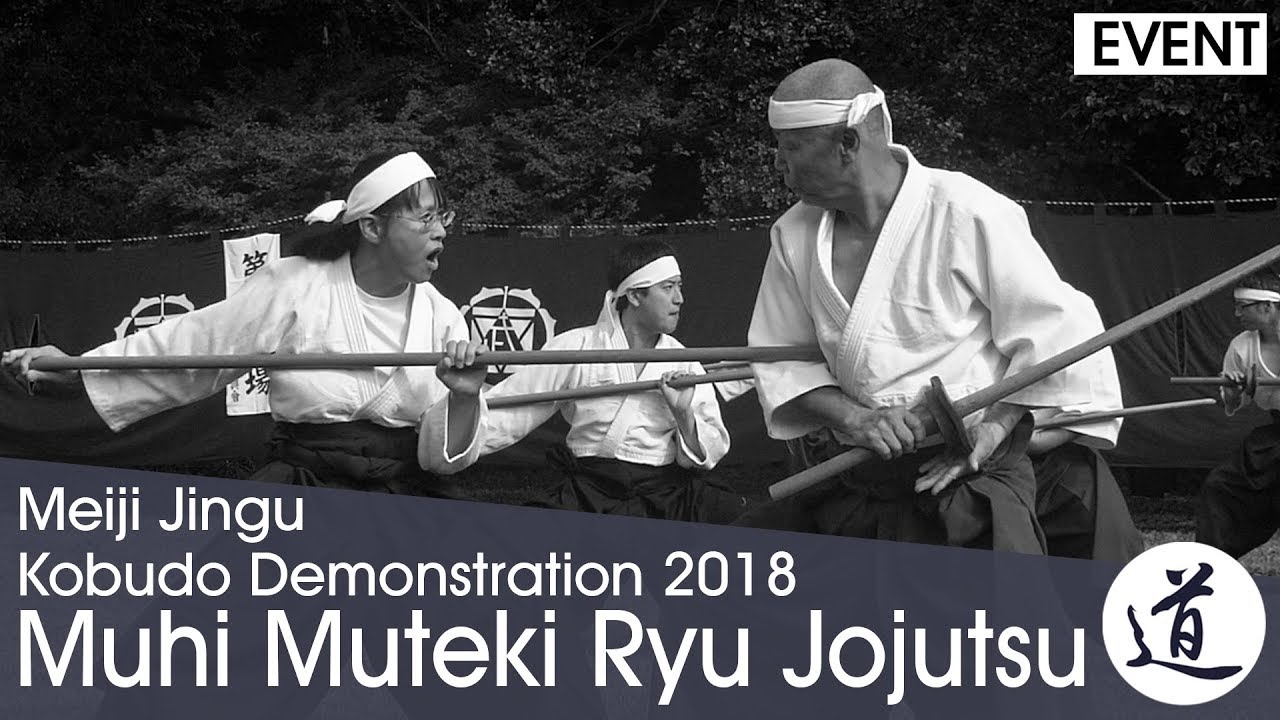 Muhi Muteki Ryu Jojutsu - Nemoto Kenichi - Meiji Jingu Kobudo Demonstration 2018