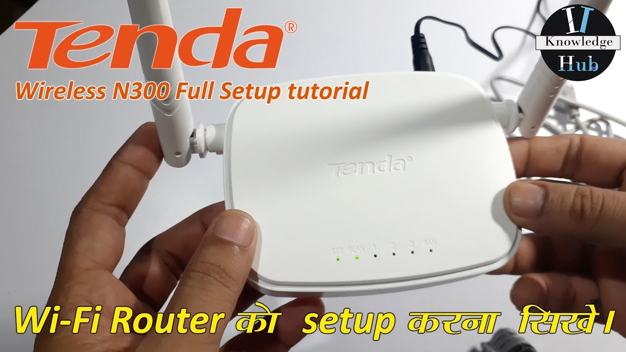 WI-FI Router Setup FULL TUTORIAL in Hindi | Tenda Router N300 | Wifi Repeater | IT KNOWLEDGE HUB
