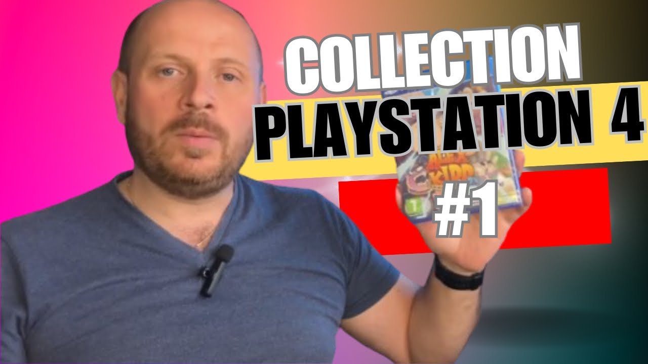 COLLECTION : PS4 #1 (2024)