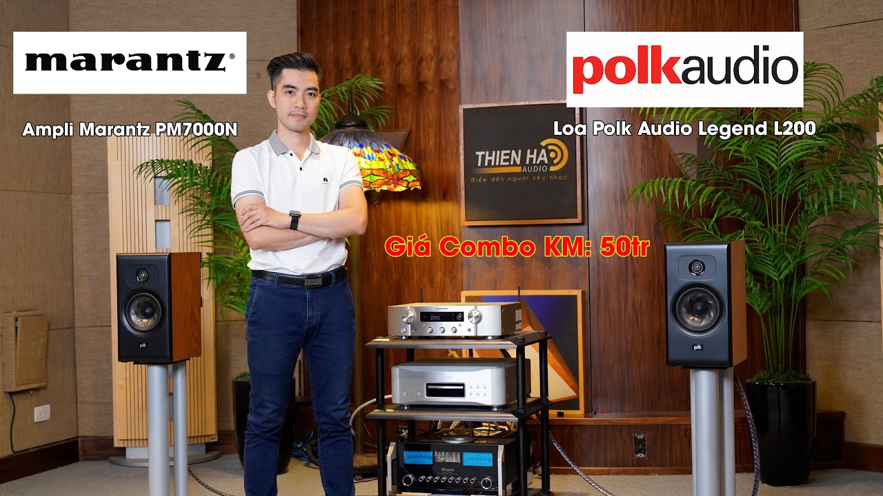 Loa Polk Audio Legend L200 + Ampli Marantz PM7000N - Gi&aacute; Combo KM: 50tr
