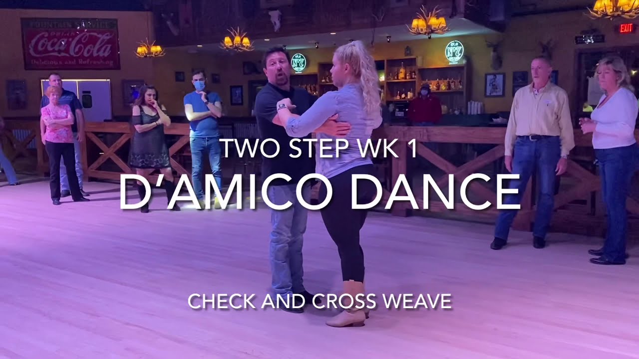 Two Step Series wk1 2021 D’Amico Dance