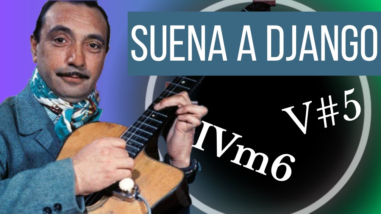 Cómo sonar más a Django sobre acordes dominantes (Tutorial jazz manouche)