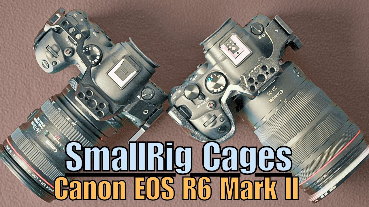 SmallRig Cages for Canon EOS R6 Mark II - Original SmallRig Cage Vs Black Mamba Cage