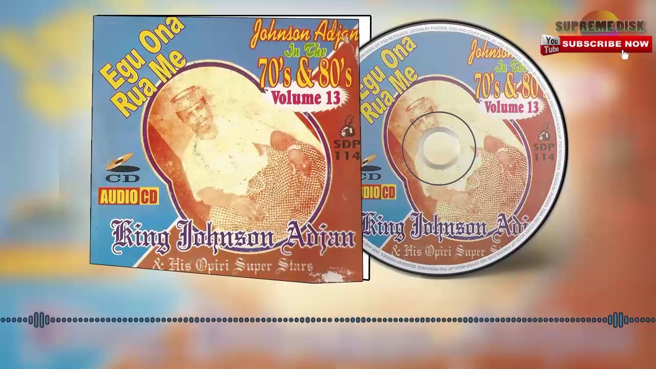 Urhobo Music: King Johnson Adjan In The 70's & 80'S Vol .13 (Egua Rua Me Full Album)
