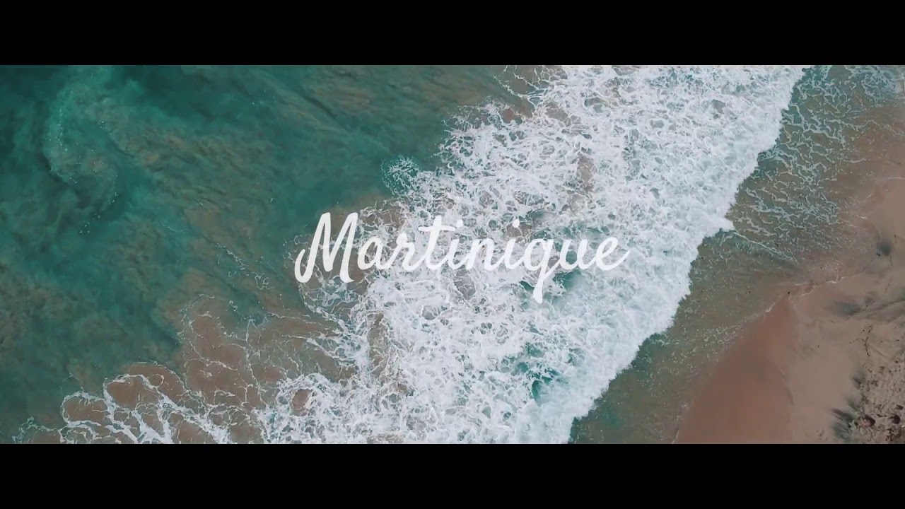 Martinique Cinematic