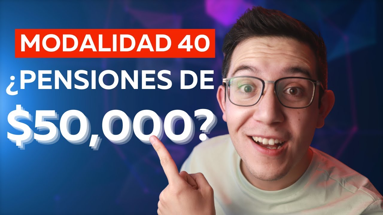 &iquest;Qu&eacute; Es La Modalidad 40 Y C&oacute;mo Calcular Tu Pensi&oacute;n? (Ley 73)