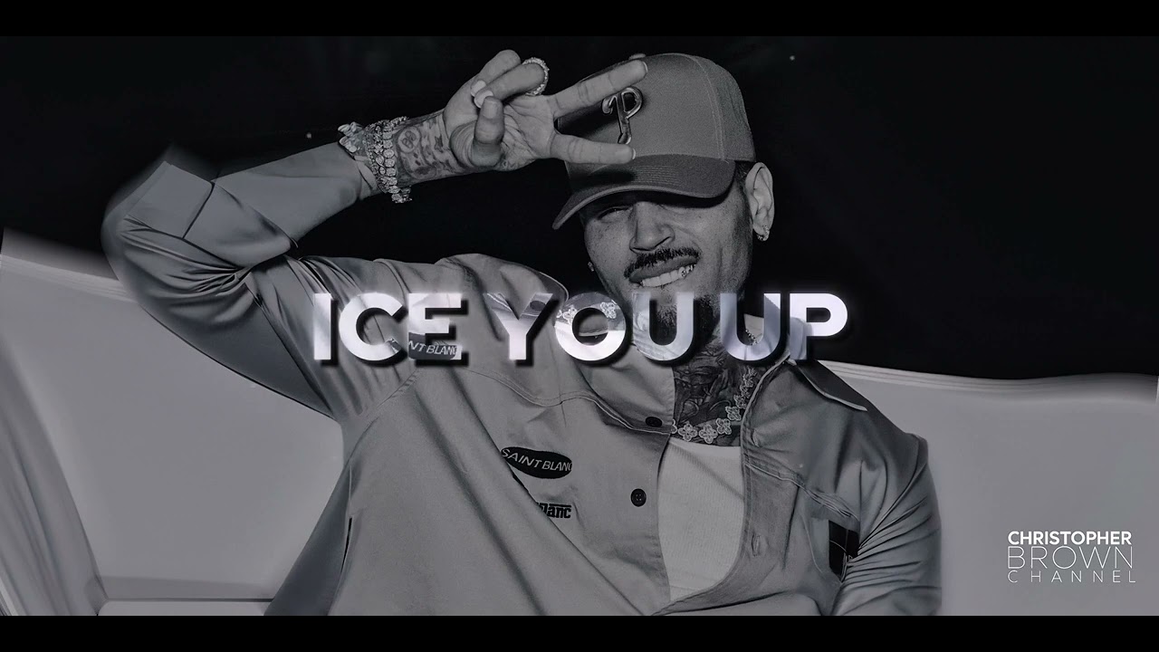 Chris Brown - Ice You Up (Reconstruction) | breezy zxck