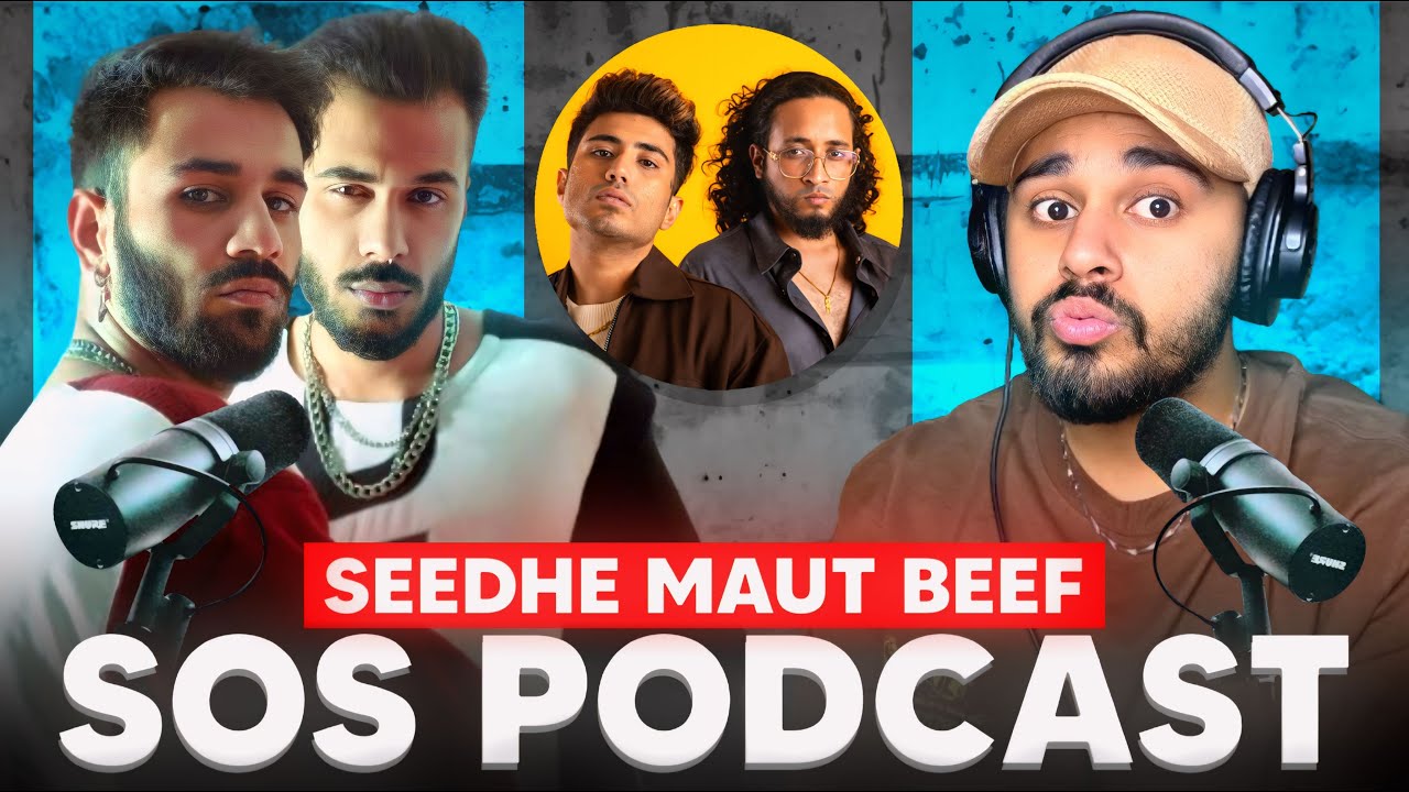 SOS Podcast - Seedhe Maut Beef, Azadi and Diss | Rapity Yap
