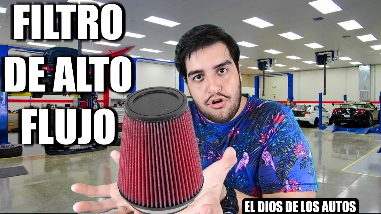 FILTRO DE ALTO FLUJO | EXPLICACIÓN A PRUEBA DE IDIOTAS