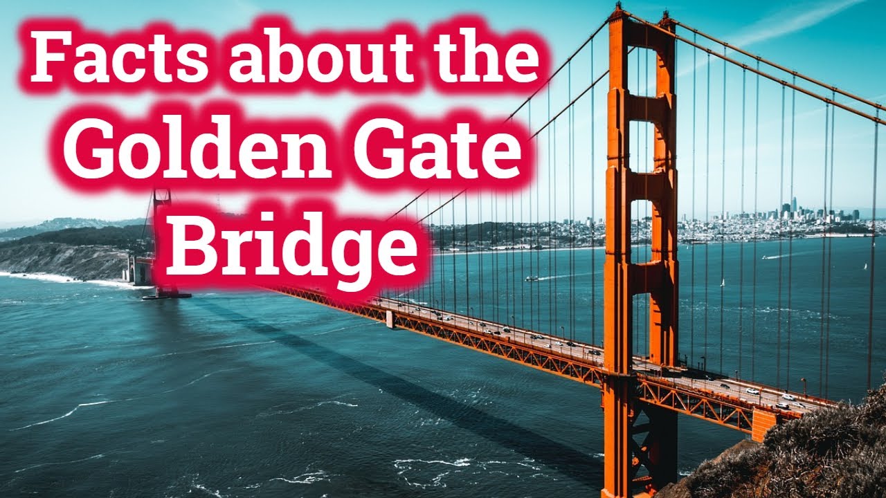 Golden Gate Bridge Facts for Kids | Classroom Video