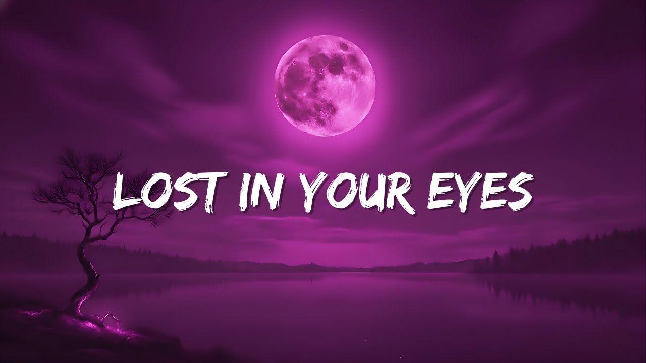 Lost In Your Eyes  | Song (Lyrics) - Night Tunes
