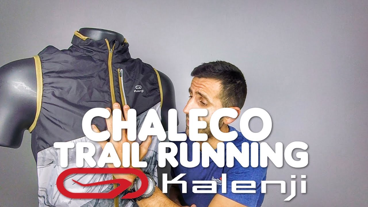 CHALECO TRAIL RUNNING KALENJI