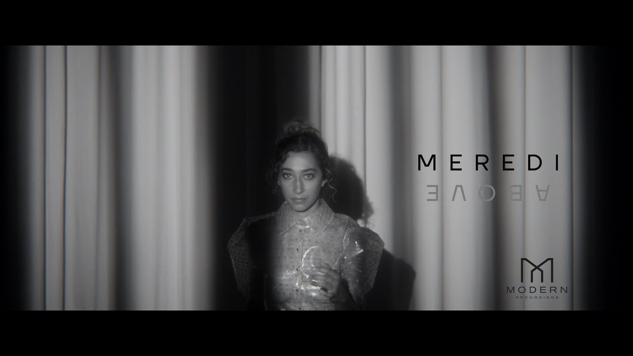 Meredi - Above (Official Music Video)