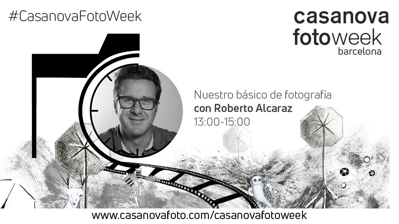 Nuestro básico de fotografía. CasanovaFotoWeek Barcelona 2019