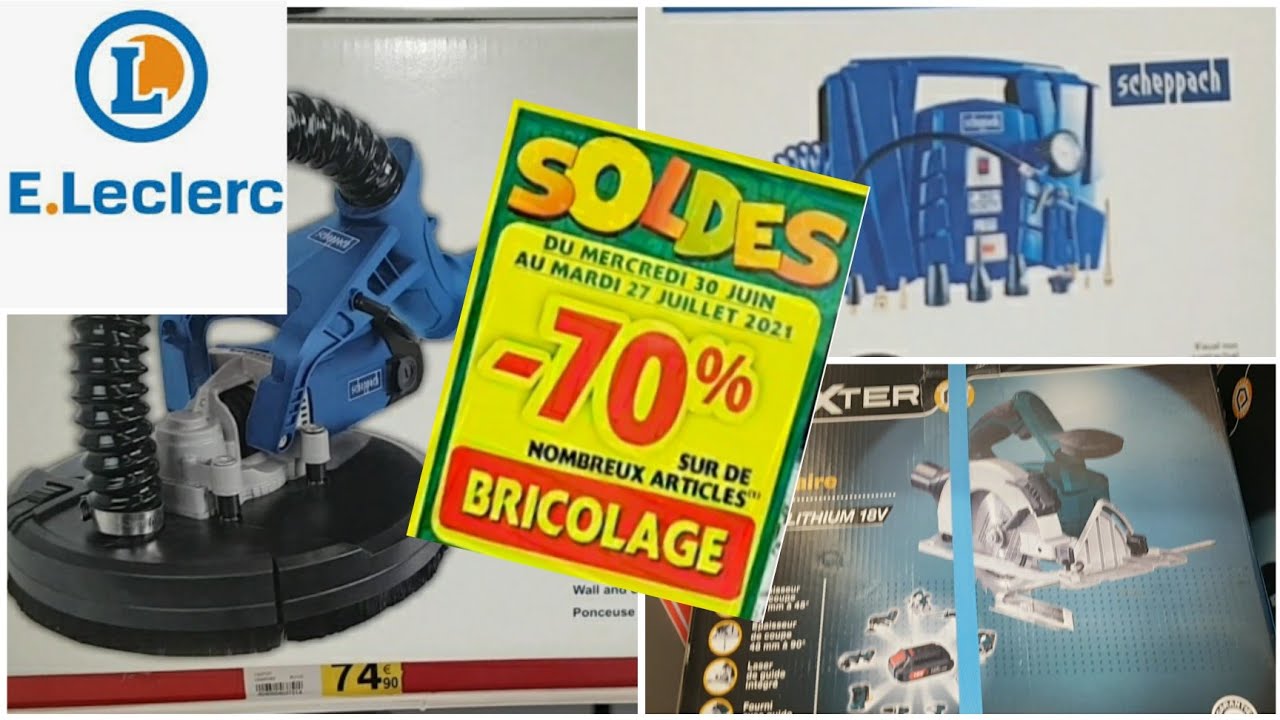 ARRIVAGE LECLERC BRICOLAGE - ARRIVAGE DE LA SEMAINE -  -70% RAYON BRICOLAGE