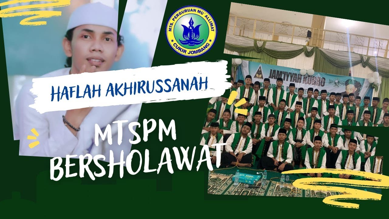 LIVE STREAMING MTsPM BERSHOLAWAT BERSAMA UST FANDY. I & KUBAH IRENG DLM RANGKA HAFLAH AKHIRUSSANAH