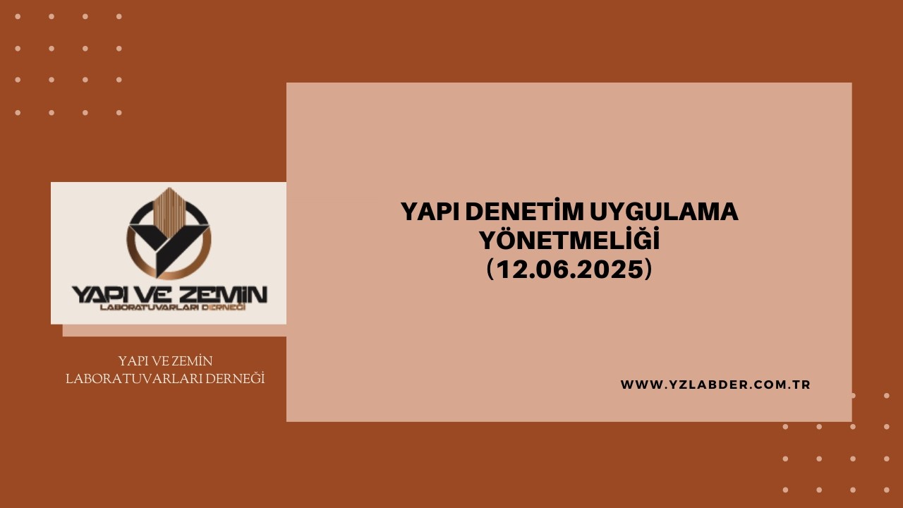 Yapı Denetimi Yönetmeliğinde Laboratuvarların Rolü ve Sorumlulukları