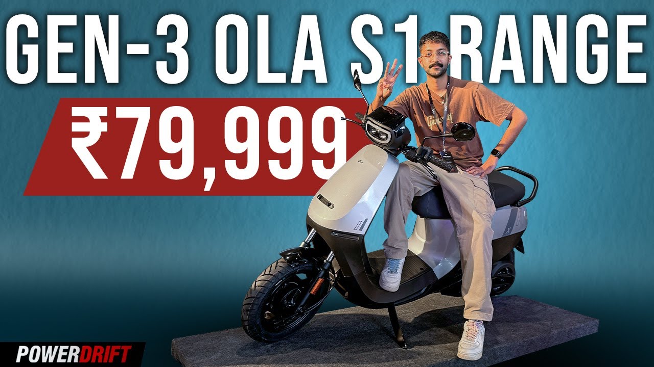 OLA’s Gen-3 S1 Range Of Scooters Launched at ₹79,999 | New motor + more range | PowerDrift QuickEase
