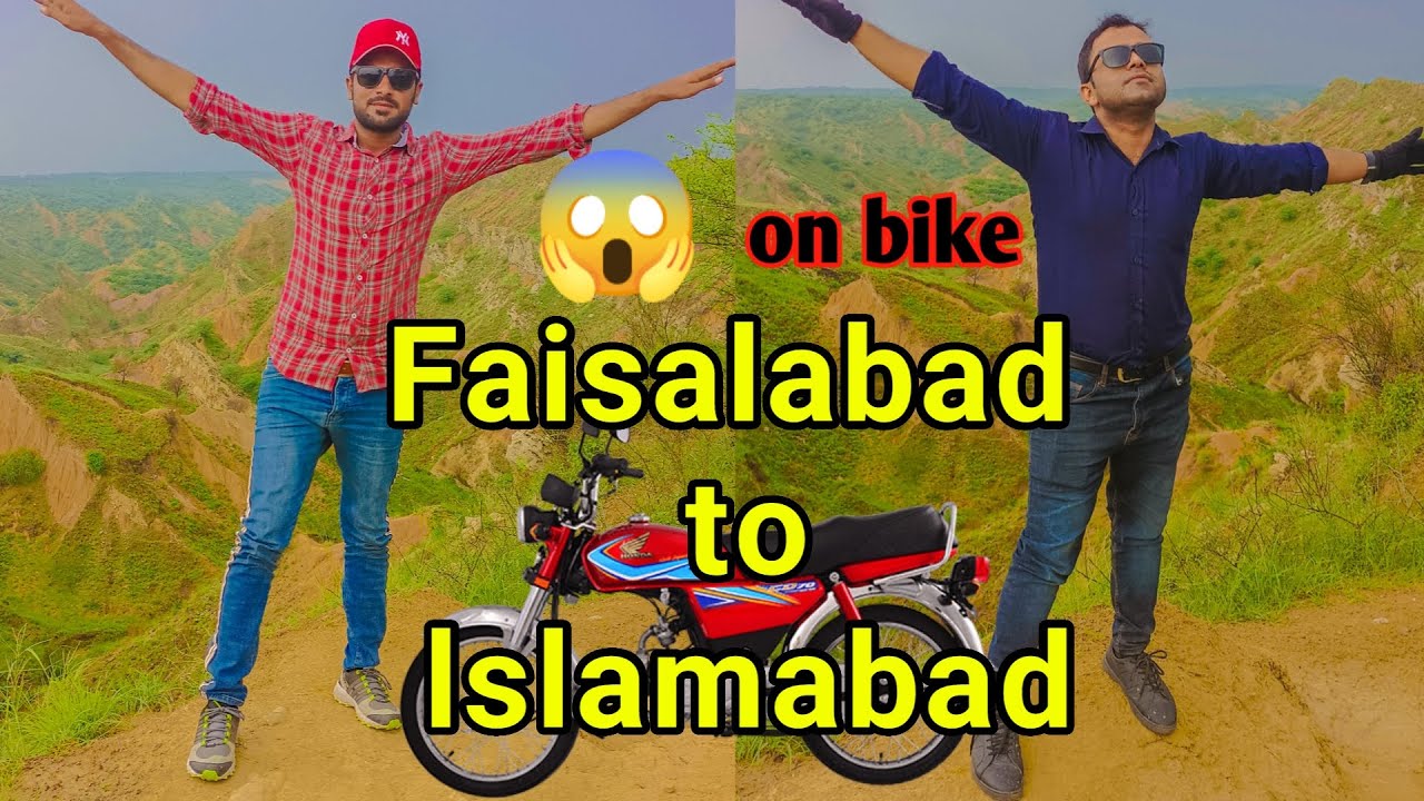 FAISALABAD TO ISLAMABAD ON BIKE RIDE || faisalabad se islamabad bike per || Best bike ride 2022