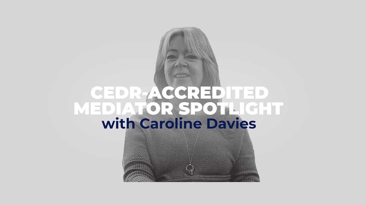 Caroline Davies: CEDR-Accredited Mediator Spotlight