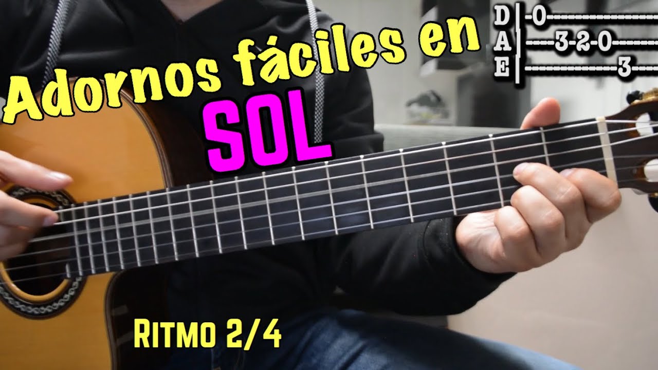 Adornos para Cambiar de Acorde 1ra 2da y 3ra de SOL Ritmo 2/4